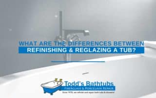 What Are The Differences Between Refinishing & Reglazing a Tub